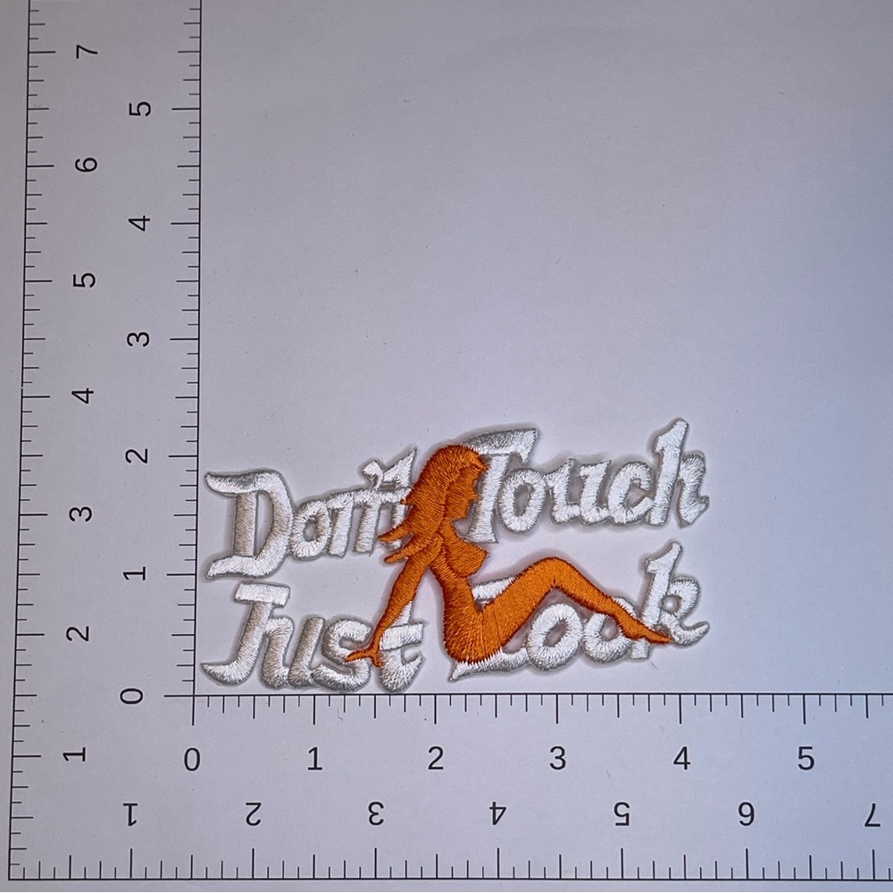 Orange and White Don't Touch Just Look Pin Up Embroidered Patch